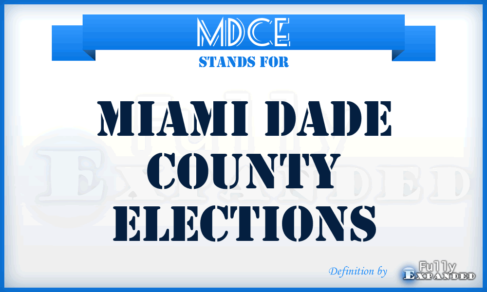 MDCE - Miami Dade County Elections