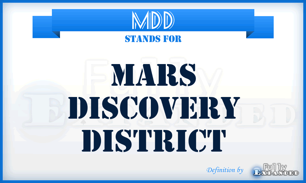 MDD - Mars Discovery District