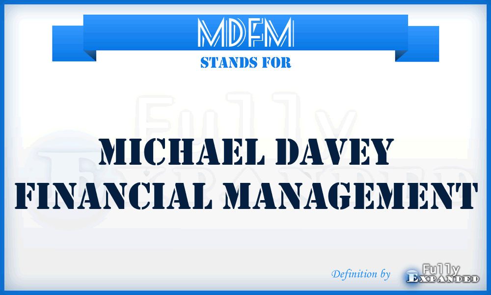 MDFM - Michael Davey Financial Management