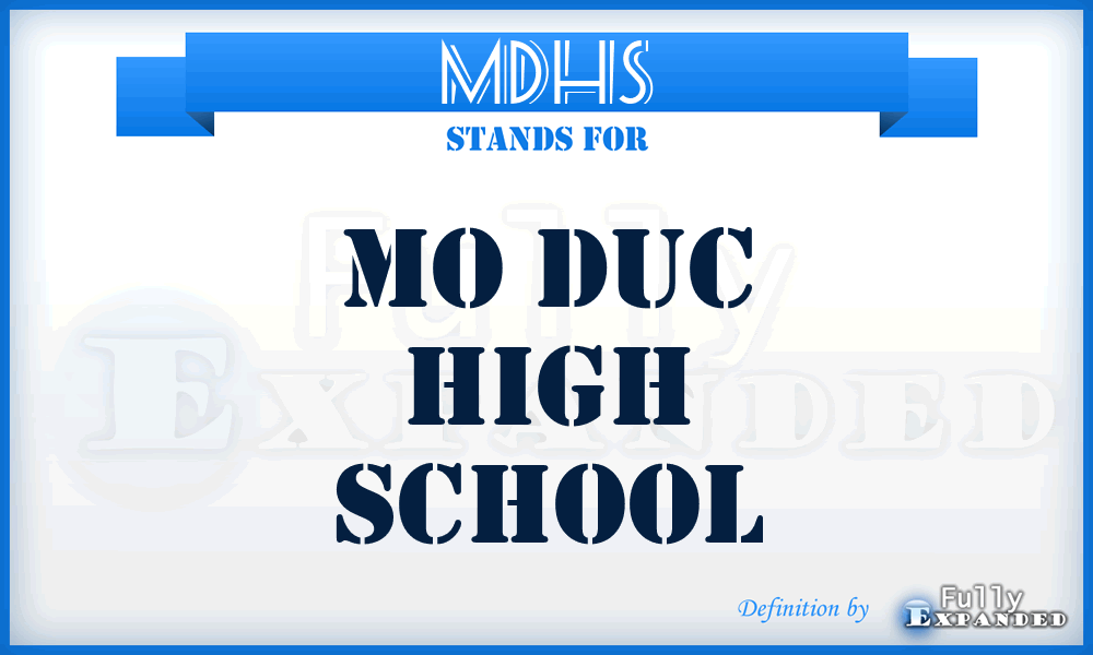 MDHS - Mo Duc High School