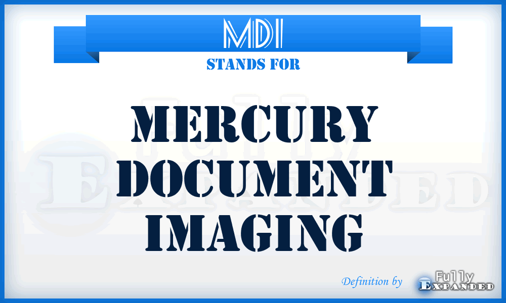 MDI - Mercury Document Imaging