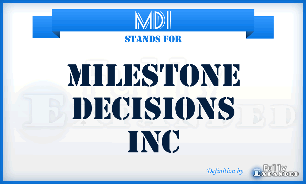 MDI - Milestone Decisions Inc