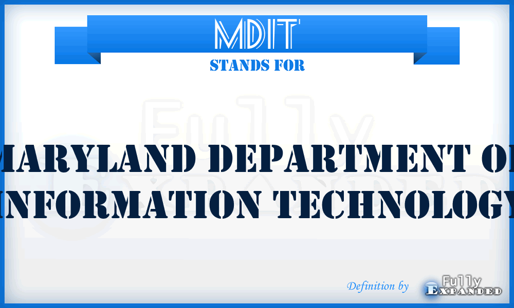 MDIT - Maryland Department of Information Technology