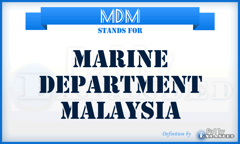 MDM - Marine Department Malaysia