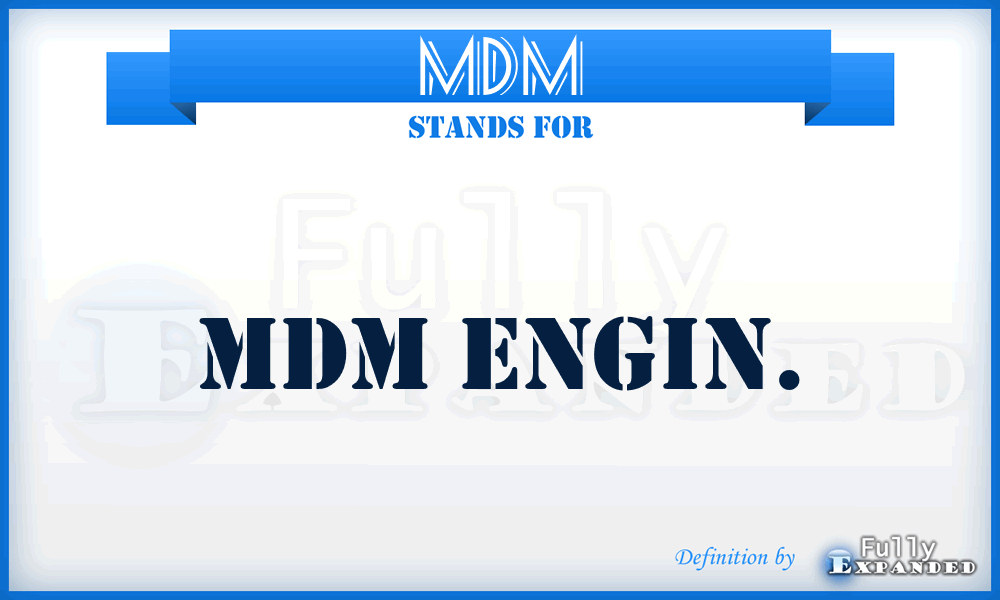 MDM - Mdm Engin.