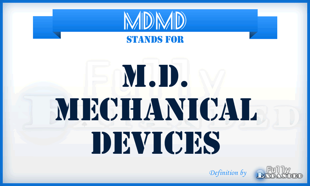 MDMD - M.D. Mechanical Devices