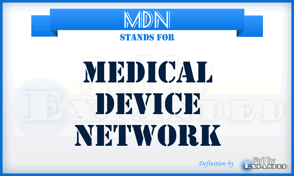 MDN - Medical Device Network