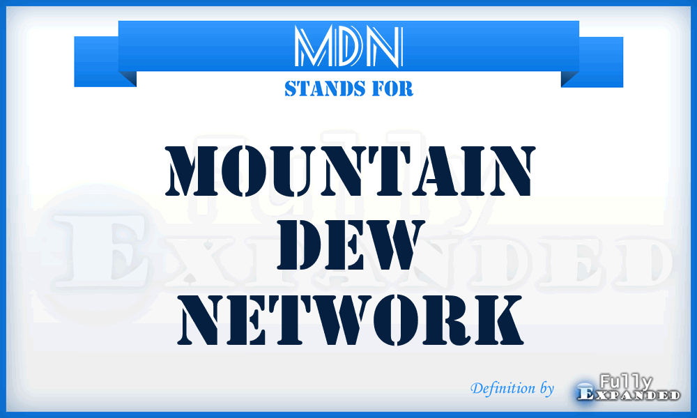 MDN - Mountain Dew Network