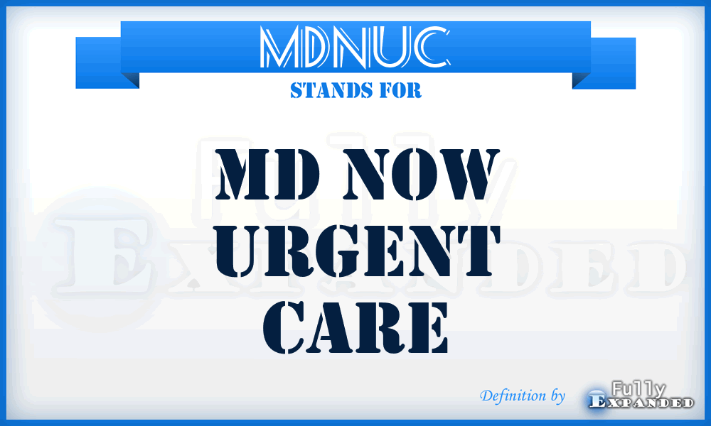 MDNUC - MD Now Urgent Care