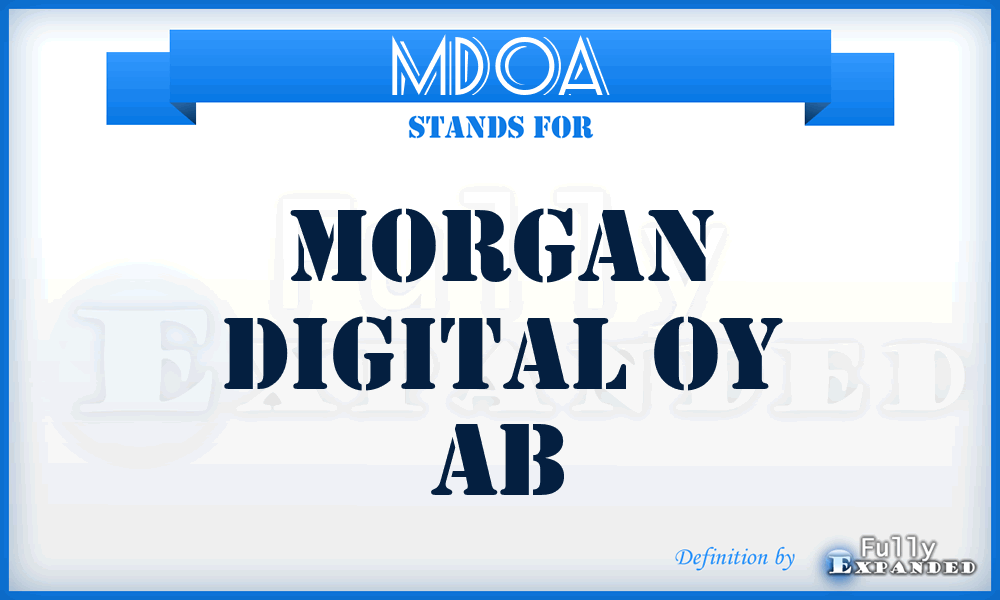 MDOA - Morgan Digital Oy Ab