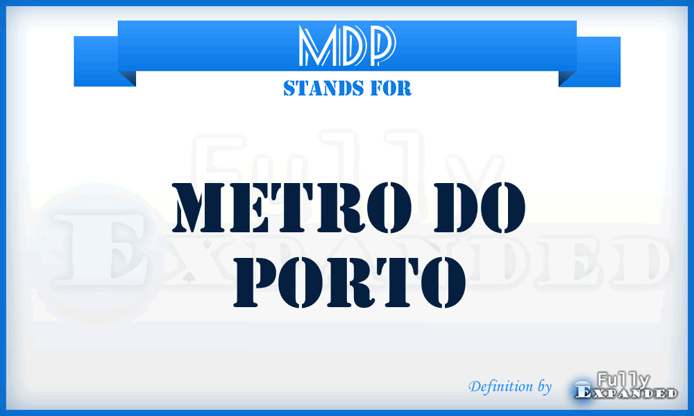 MDP - Metro Do Porto