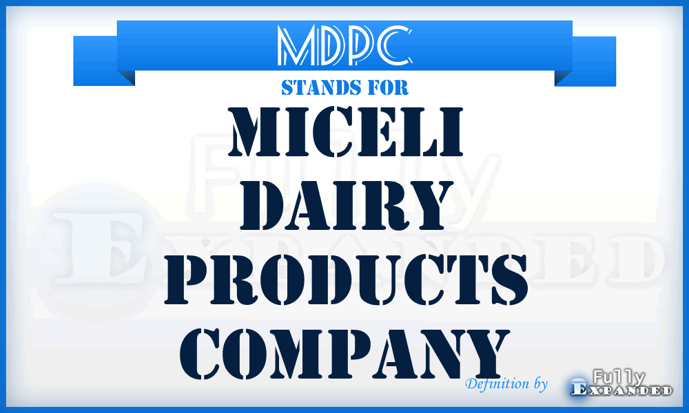 MDPC - Miceli Dairy Products Company