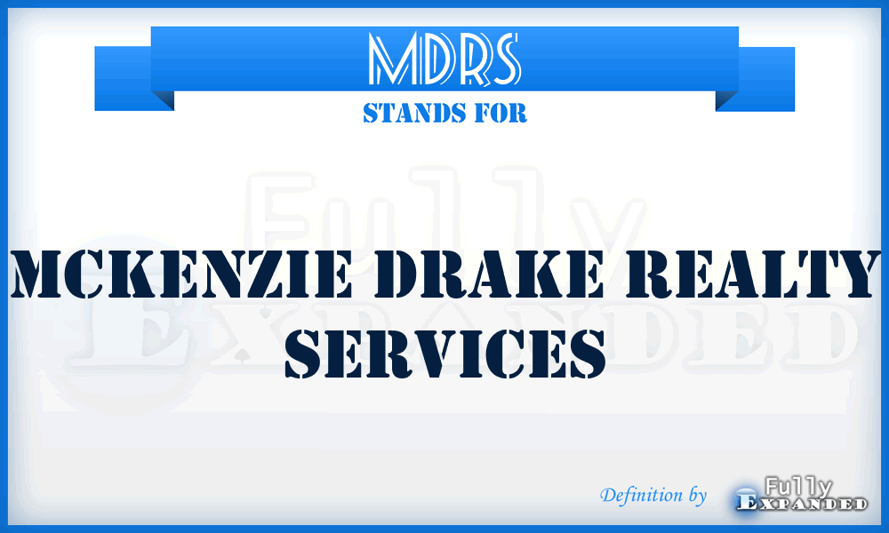 MDRS - Mckenzie Drake Realty Services