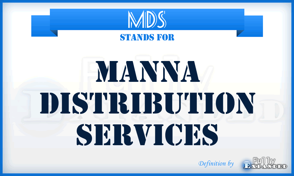 MDS - Manna Distribution Services