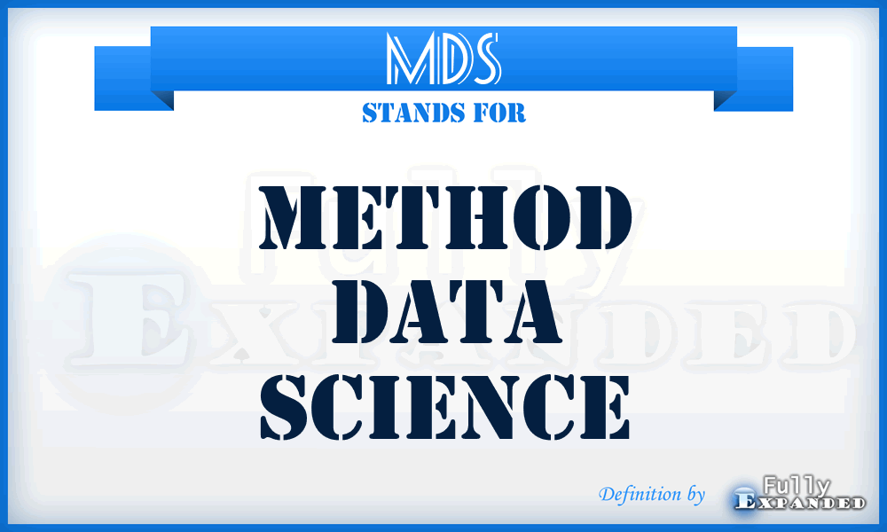 MDS - Method Data Science