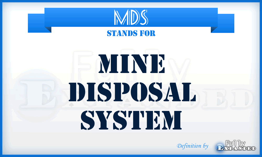 MDS - Mine Disposal System
