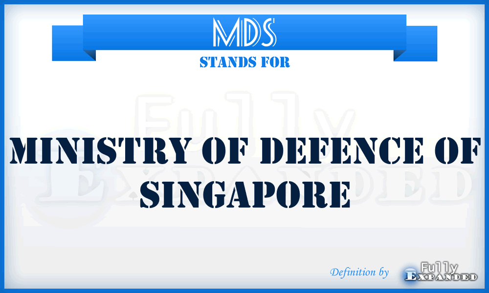 MDS - Ministry of Defence of Singapore