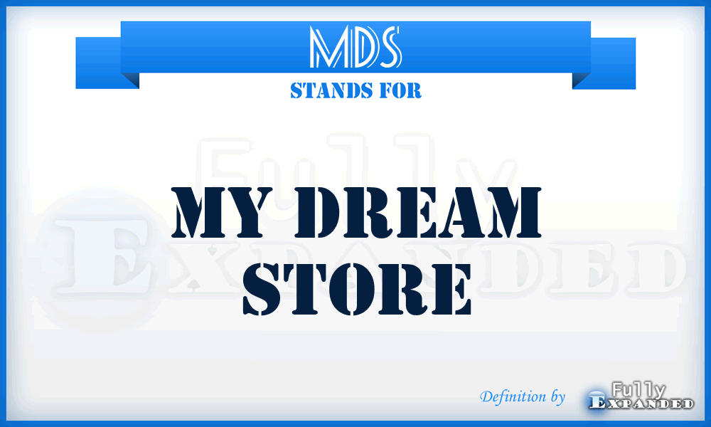 MDS - My Dream Store