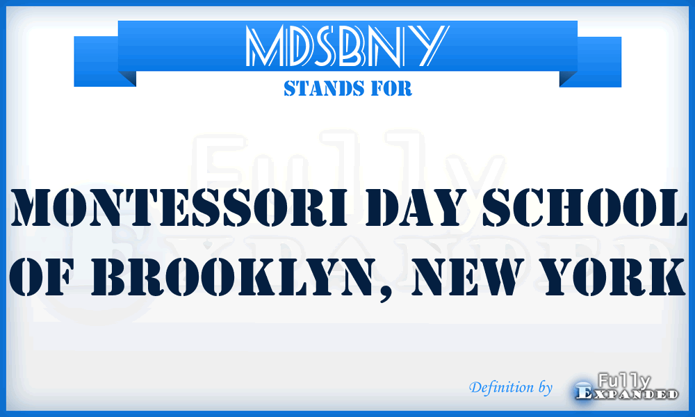 MDSBNY - Montessori Day School of Brooklyn, New York