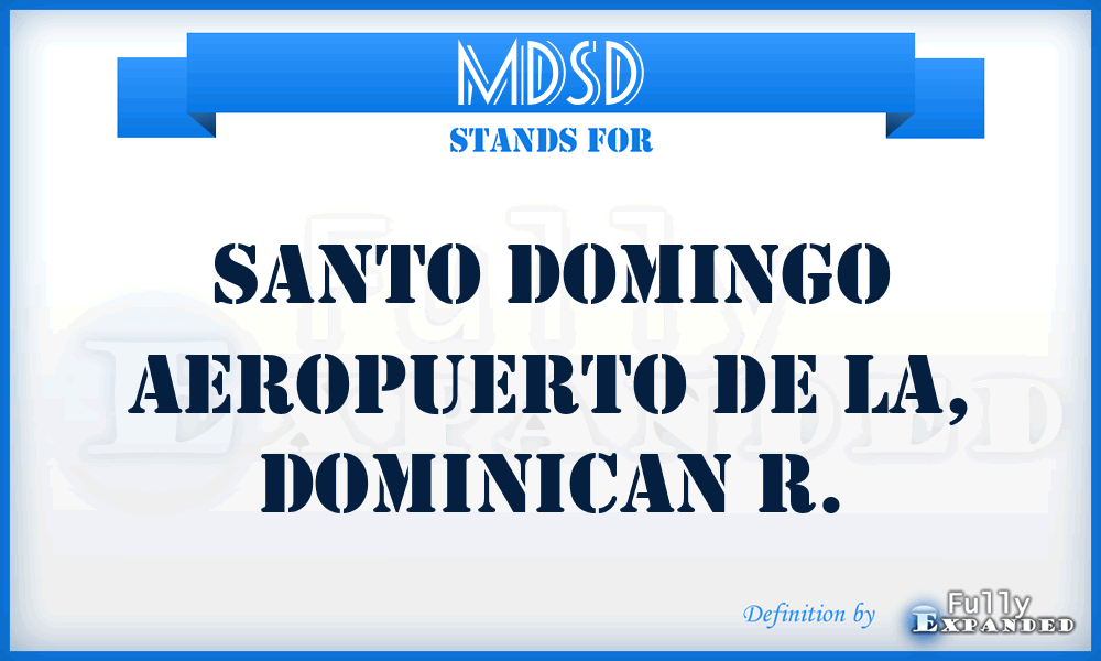 MDSD - Santo Domingo Aeropuerto de la, Dominican R.