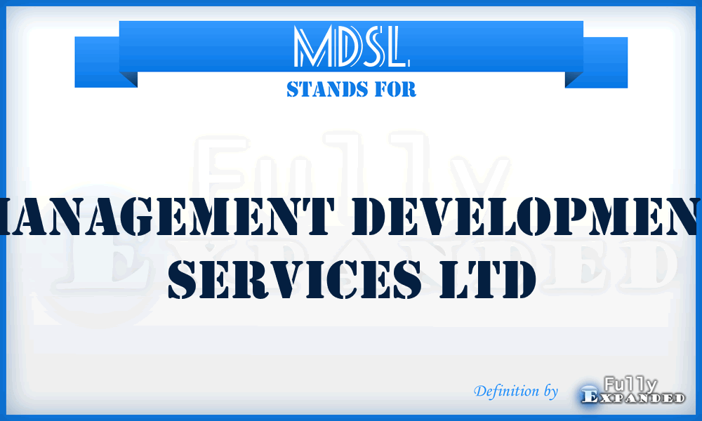 MDSL - Management Development Services Ltd