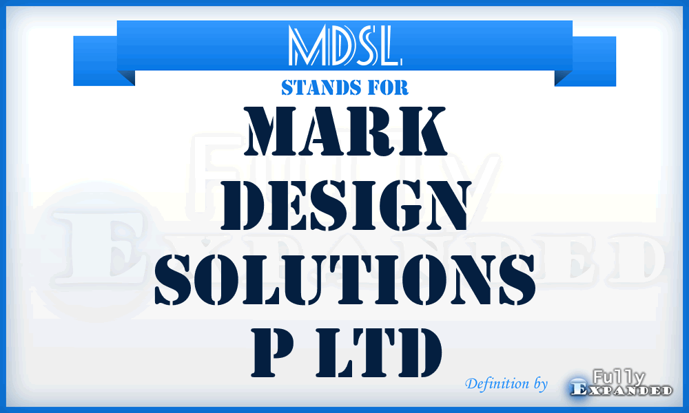 MDSL - Mark Design Solutions p Ltd