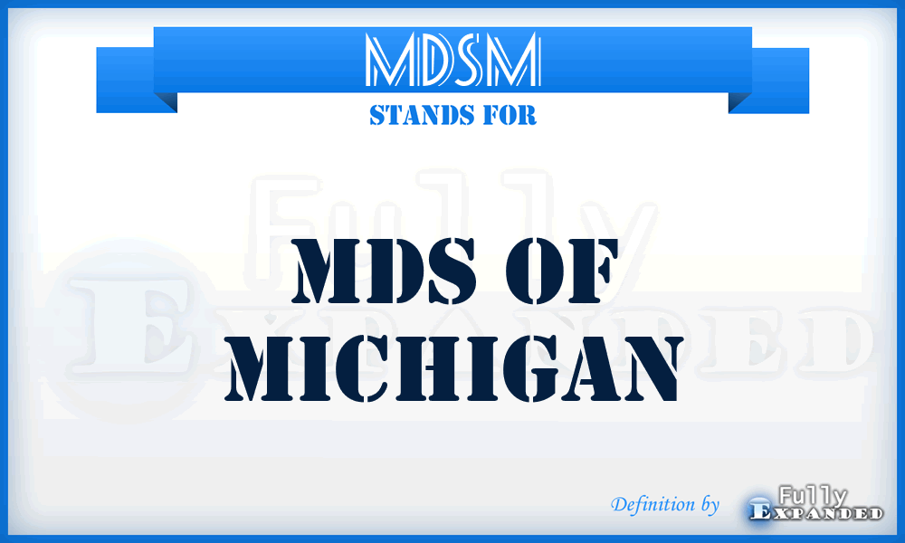 MDSM - MDS of Michigan