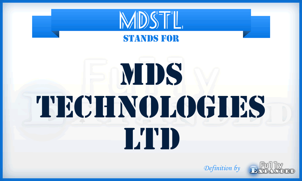 MDSTL - MDS Technologies Ltd