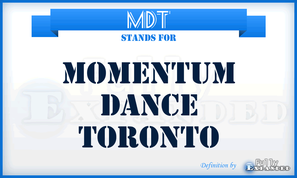MDT - Momentum Dance Toronto
