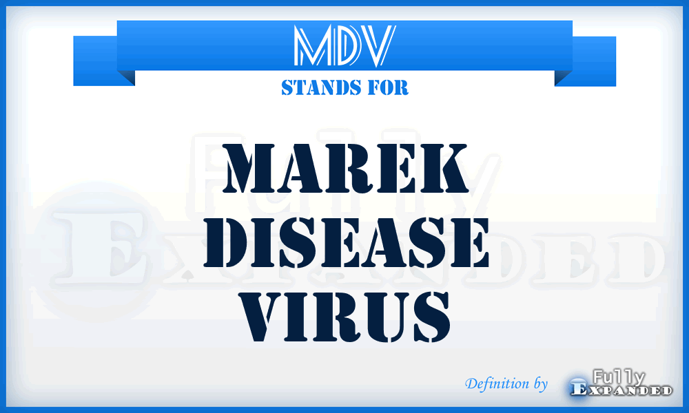 MDV - Marek Disease Virus