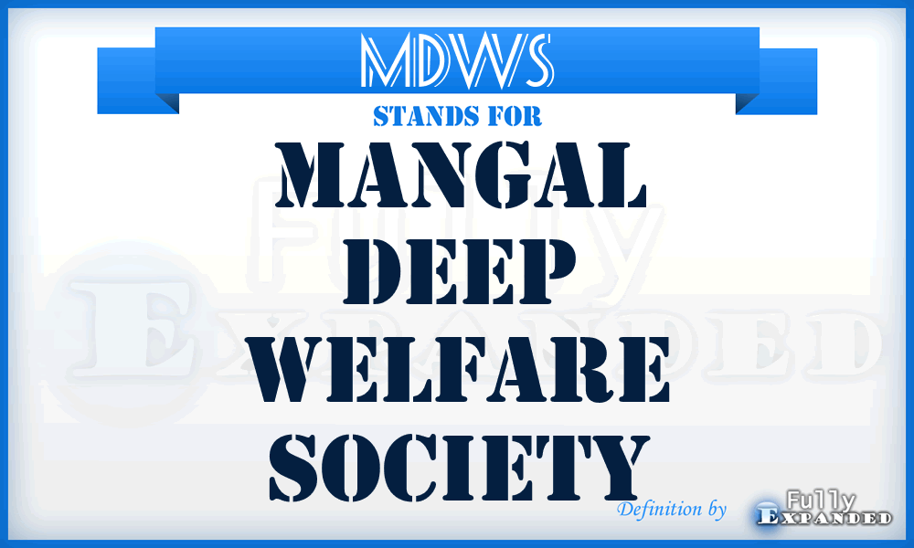 MDWS - Mangal Deep Welfare Society