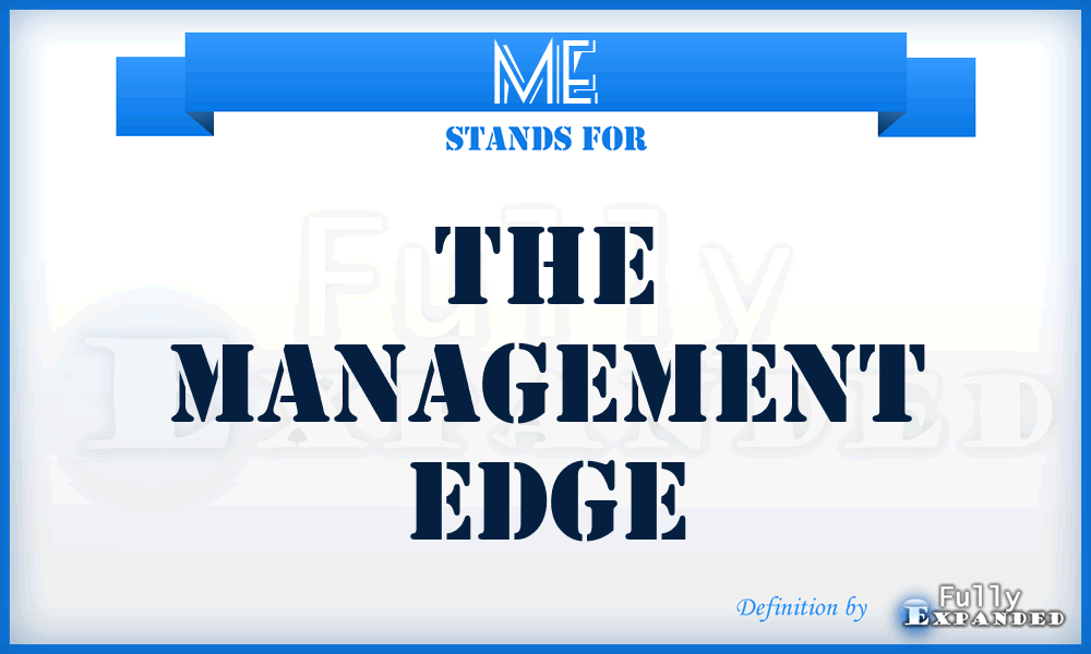 ME - The Management Edge