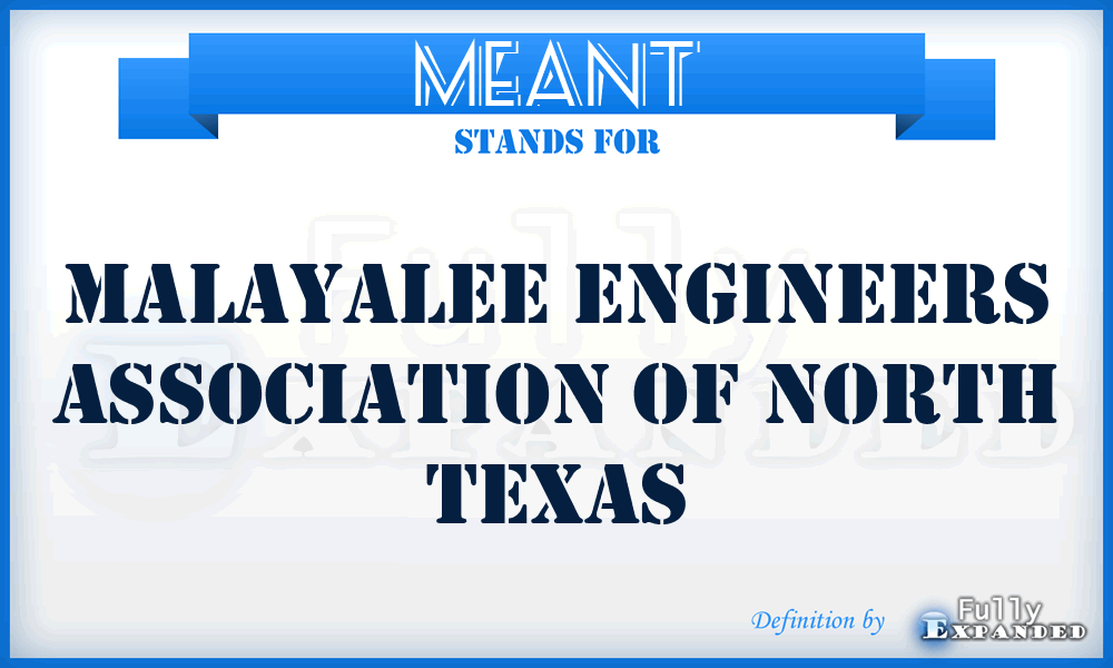 MEANT - Malayalee Engineers Association of North Texas