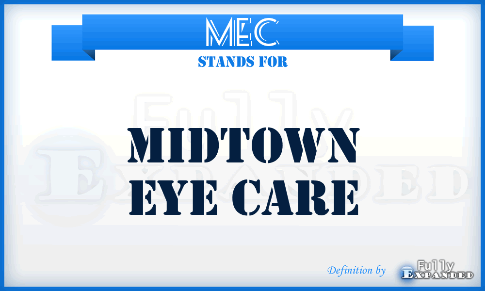 MEC - Midtown Eye Care