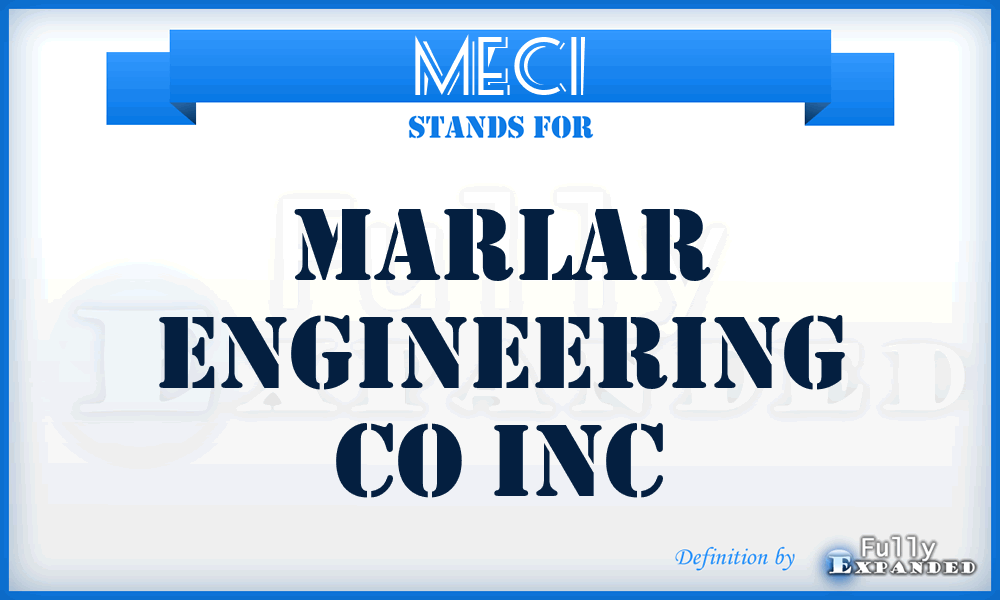 MECI - Marlar Engineering Co Inc