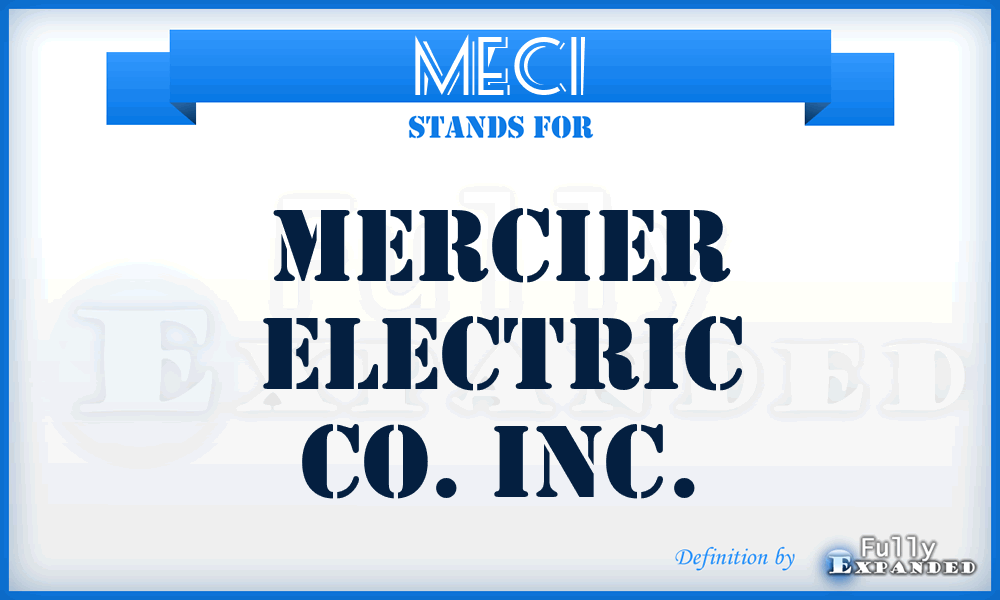 MECI - Mercier Electric Co. Inc.