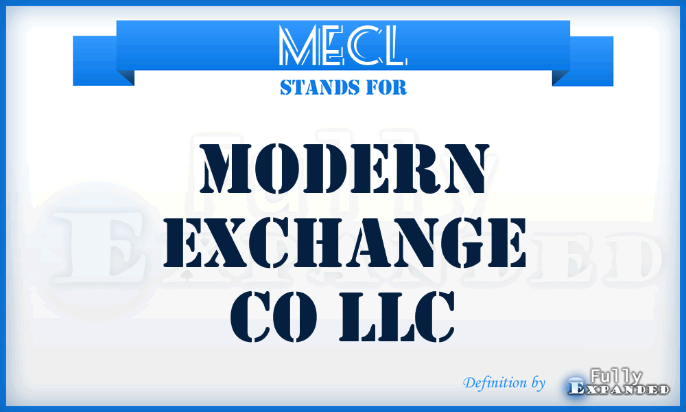 MECL - Modern Exchange Co LLC