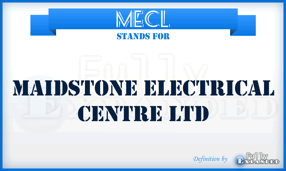 MECL - Maidstone Electrical Centre Ltd