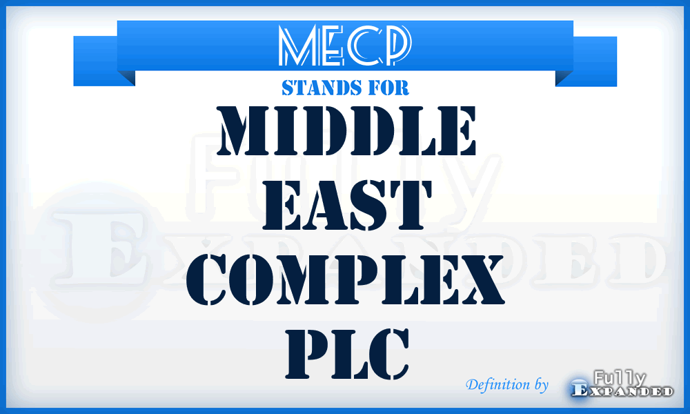 MECP - Middle East Complex PLC