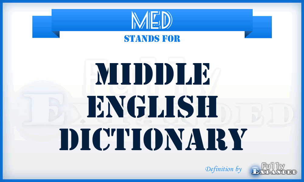 MED - Middle English Dictionary