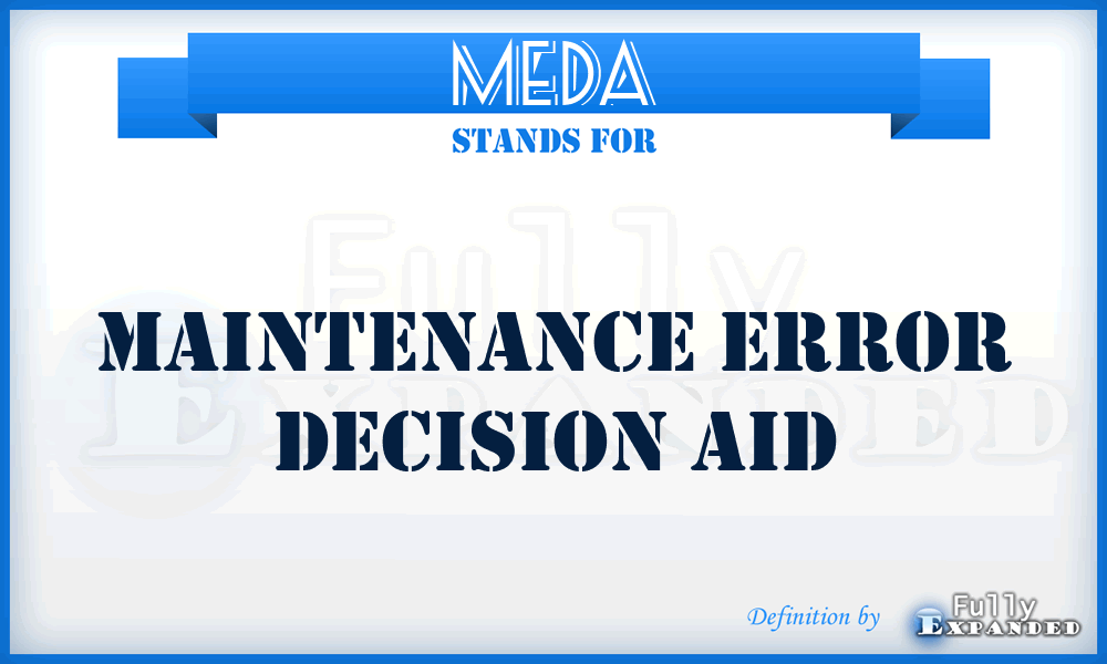 MEDA - Maintenance Error Decision Aid