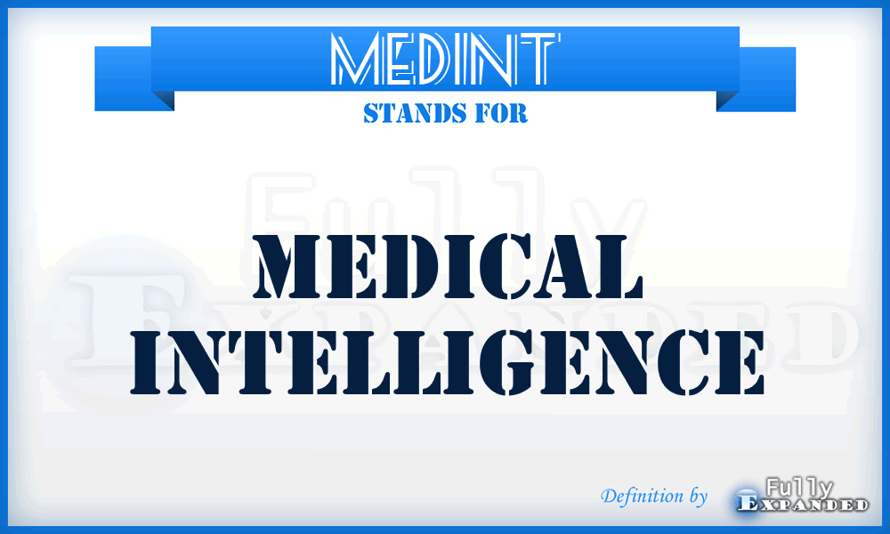MEDINT - medical intelligence
