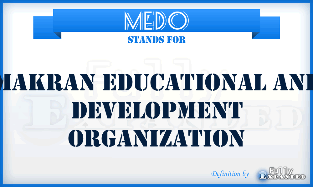 MEDO - Makran Educational and Development Organization