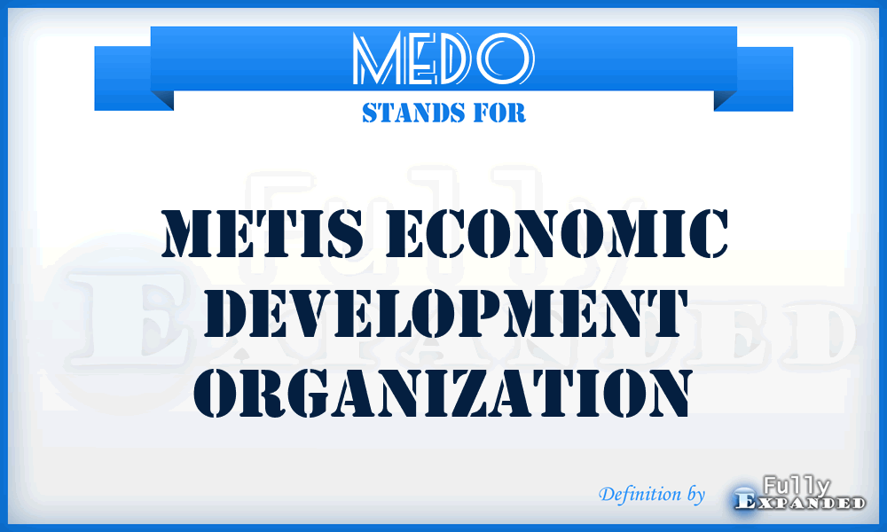 MEDO - Metis Economic Development Organization