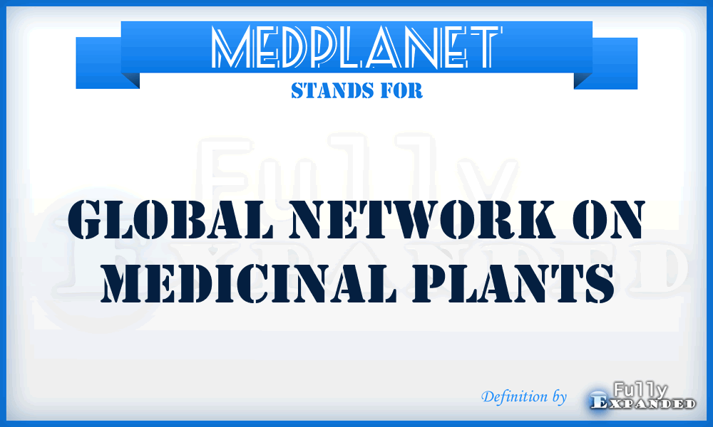 MEDPLANET - Global Network on Medicinal Plants