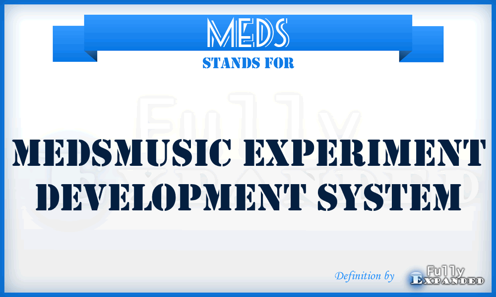 MEDS - Medsmusic Experiment Development System