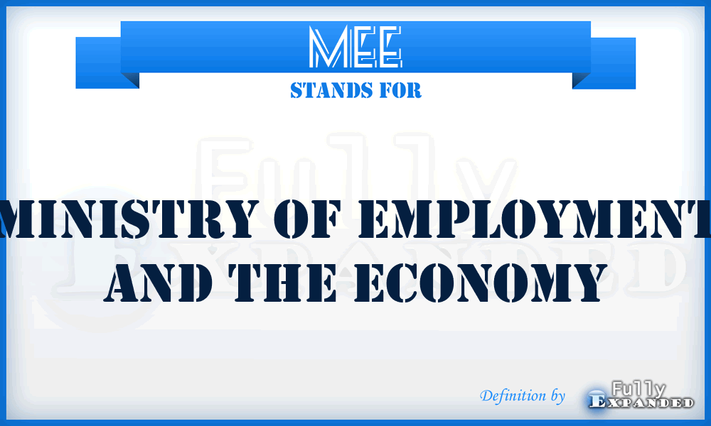 MEE - Ministry of Employment and the Economy
