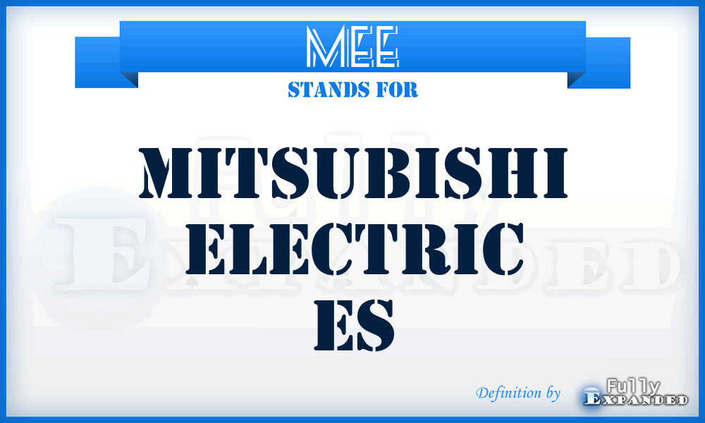 MEE - Mitsubishi Electric Es