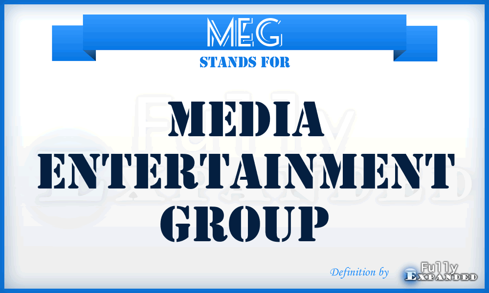 MEG - Media Entertainment Group