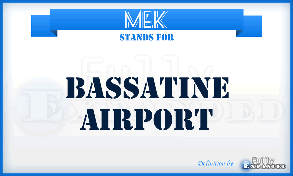 MEK - Bassatine airport